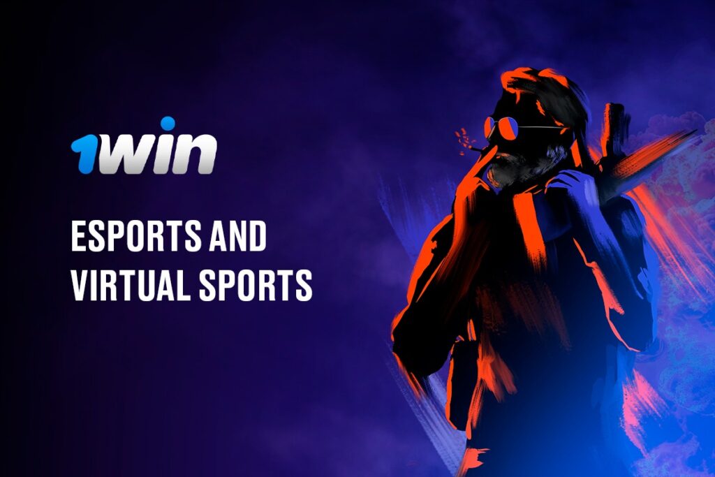Esports and Virtual Sports at 1Win